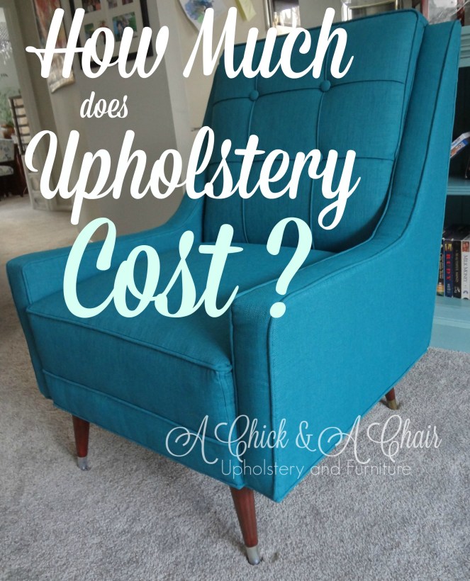 how-much-does-upholstery-cost-via-a-chick-a-chair